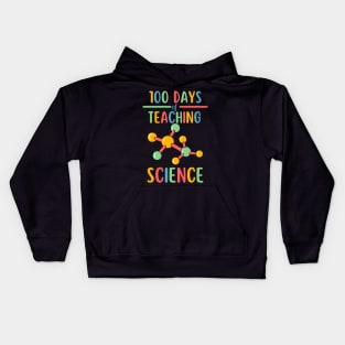 100 days of teaching science Kids Hoodie